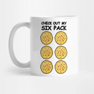 Check Out My Six Pack - Pizza Mug